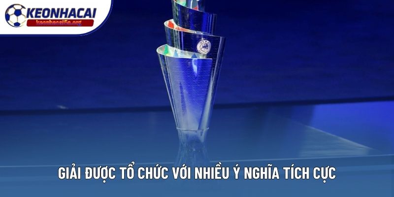 Giải được tổ chức với nhiều ý nghĩa tích cực